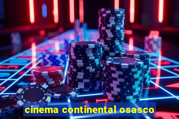 cinema continental osasco